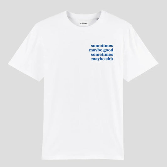 SOMETIMES MAYBE T-shirt stampata-WHITE